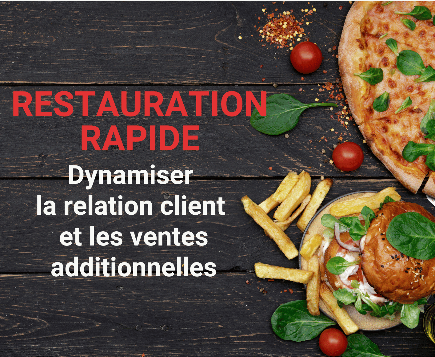 Restauration rapide vente additionnelle Asforest