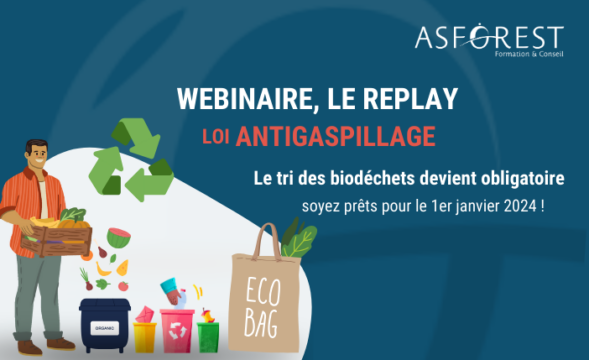 Webinaire Asforest Loi Antigaspillage